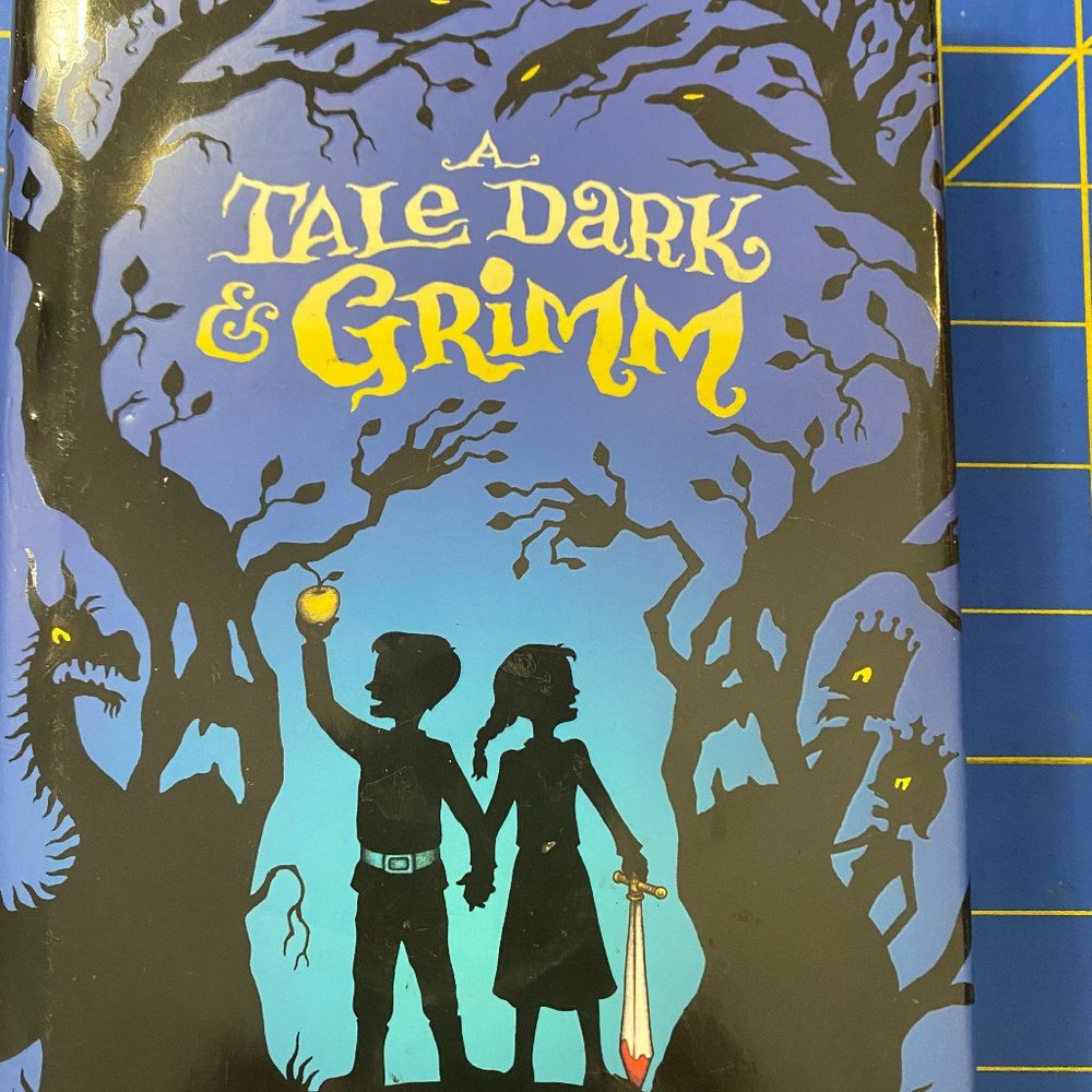 A Tale Dark & Grimm, Adam Gidwitz